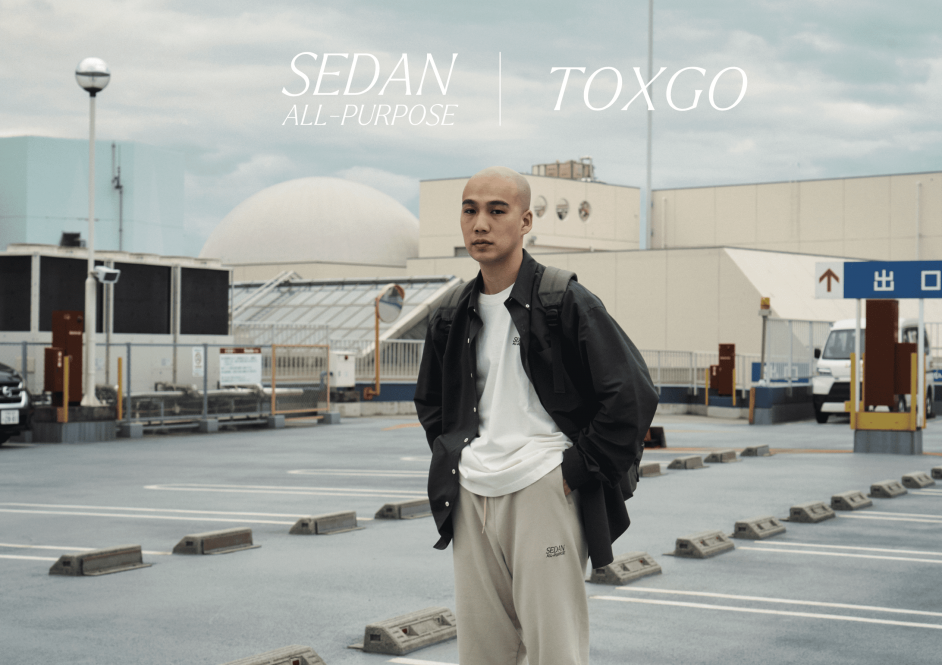 新ブランドSEDAN ALL-PURPOSEのPOP UPがTOXGOで開催 - FNMNL